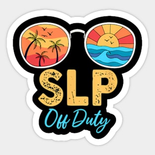 Slp Off Duty Sunglasses Happy Last Day Of School Summer Sticker